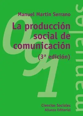 La Producción Social de la Comunicación