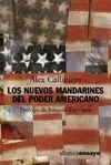 Los Nuevos Mandarines del Poder Americano