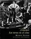 Torero, los Toros en el Cine