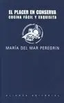El Placer en Conserva