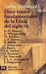 Doce Textos Fundamentales de la Ética del Siglo Xx