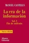 La Era de la Informacion Vol. 3 : Fin de Milenio. Nueva Edicion