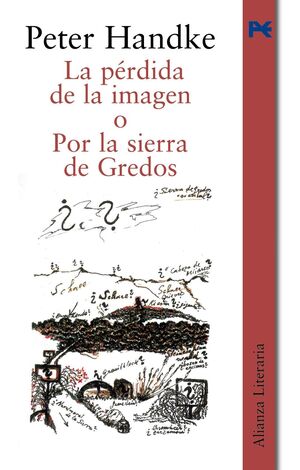 LA PÉRDIDA DE LA IMAGEN O POR LA SIERRA DE GREDOS