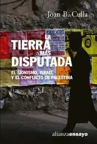 La Tierra Más Disputada