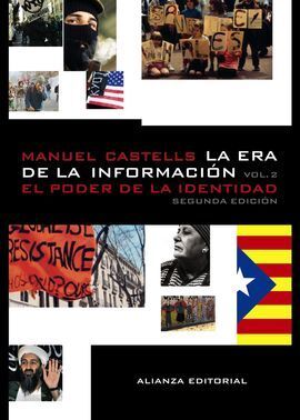 LA ERA DE LA INFORMACIÓN VOL. II. PODER DE IDENTIDAD