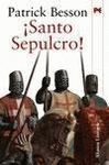 ¡SANTO SEPULCRO!