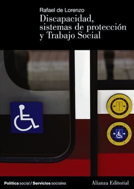 DISCAPACIDAD, SISTEMAS DE PROTECCIÓN Y TRABAJO SOCIAL