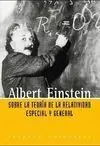 Sobre la Teoría de la Relatividad Especial y General