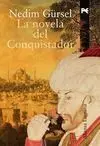 La Novela del Conquistador