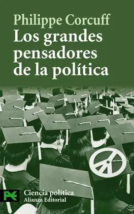 Los Grandes Pensadores de la Política