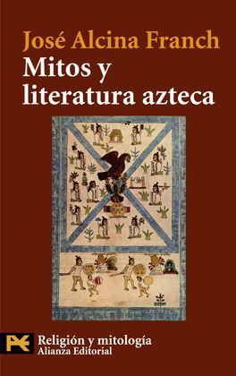 MITOS Y LITERATURA AZTECA