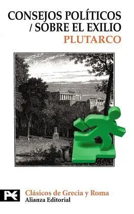 Consejos Políticos / Sobre el Exilio
