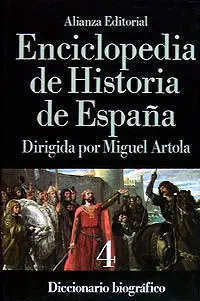 Enciclopedia de la Historia de España Iv