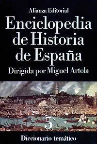Enciclopedia de la Historia de España V