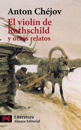 EL VIOLÍN DE ROTHSCHILD Y OTROS RELATOS