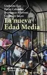 La Nueva Edad Media