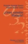 ¿ Cómo Estudiar Filología ?