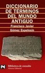DICCIONARIO DE TÉRMINOS DEL MUNDO ANTIGUO