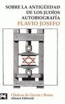 AUTOBIOGRAFÍA. SOBRE LA ANTIGÜEDAD DE LOS JUDÍOS