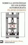 Autobiografía. Sobre la Antigüedad de los Judíos