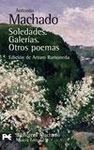SOLEDADES; GALERÍAS; OTRAS POEMAS
