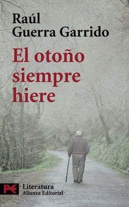 EL OTOÑO SIEMPRE HIERE