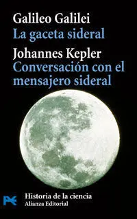 La Gaceta Sideral; Conversación con el Mensajero Sideral