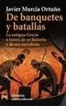 De Banquetes y Batallas