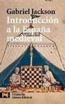 INTRODUCCIÓN A LA ESPAÑA MEDIEVAL