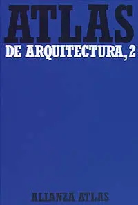 Atlas de Arquitectura. Tomo 2