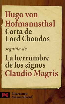 CARTA DE LORD CHANDOS SEGUIDA DE LA HERRUMBRE DE LOS SIGNOS
