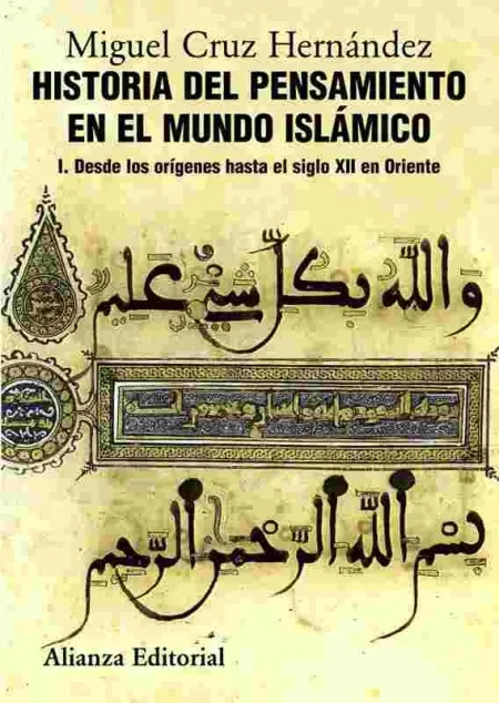 Historia del Pensamiento en el Mundo Islámico, I