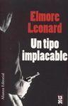 UN TIPO IMPLACABLE