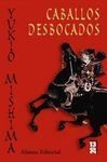 CABALLOS DESBOCADOS