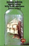 BENITO CERENO ; BILLY BUDD, MARINERO