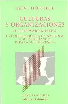 Culturas y Organizaciones, el Software Mental : la Cooperación Internacional y S