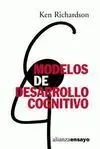 Modelos de Desarrollo Cognitivo