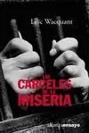 Las Carceles de la Miseria
