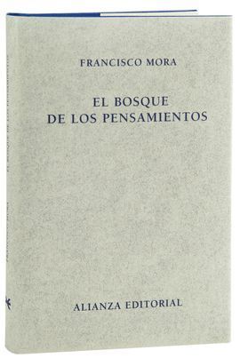 EL BOSQUE DE LOS PENSAMIENTOS