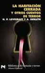 La Habitación Cerrada y Otros Cuentos de Terror