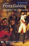 NAPOLEÓN EN CHAMARTÍN. EPISODIOS NACIONALES
