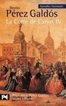 LA CORTE DE CARLOS IV. EPISODIOS NACIONALES