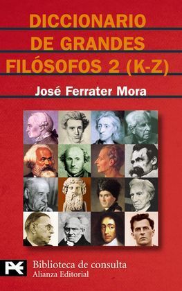 DICCIONARIO DE GRANDES FILÓSOFOS 2 ( K - Z )