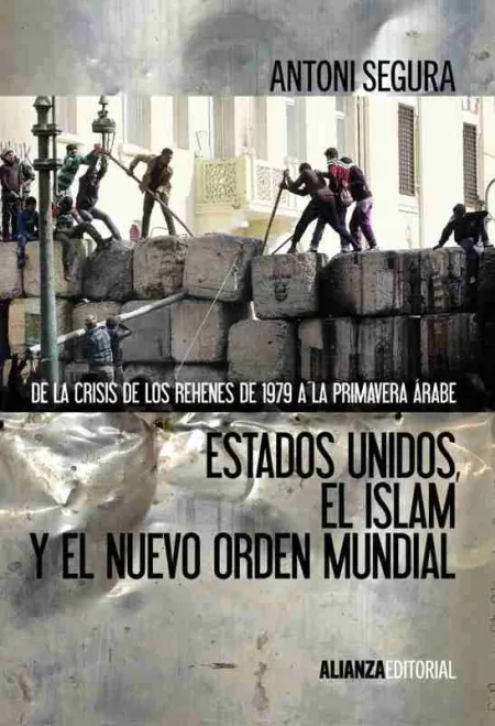 Estados Unidos, el Islam y el Nuevo Orden Mundial
