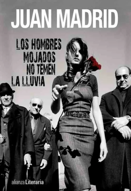 Los Hombres Mojados no Temen la Lluvia