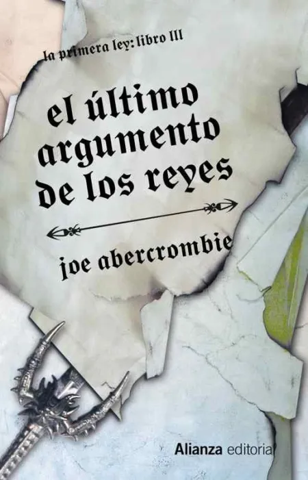 El Último Argumento de los Reyes