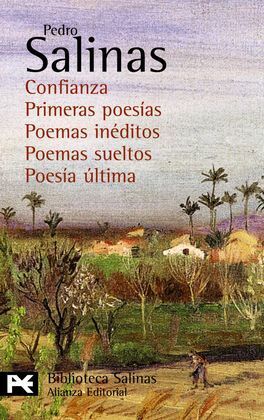 CONFIANZA. PRIMERAS POESÍAS. POEMAS INÉDITOS. POEM