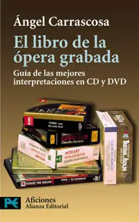 El Libro de la Ópera Grabada