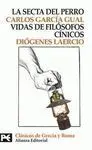 La Secta del Perro; Vidas de los Filósofos Cínicos