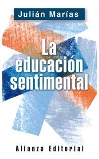 LA EDUCACIÓN SENTIMENTAL